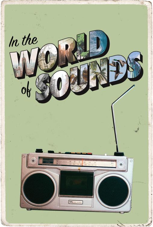 In the World of Sounds