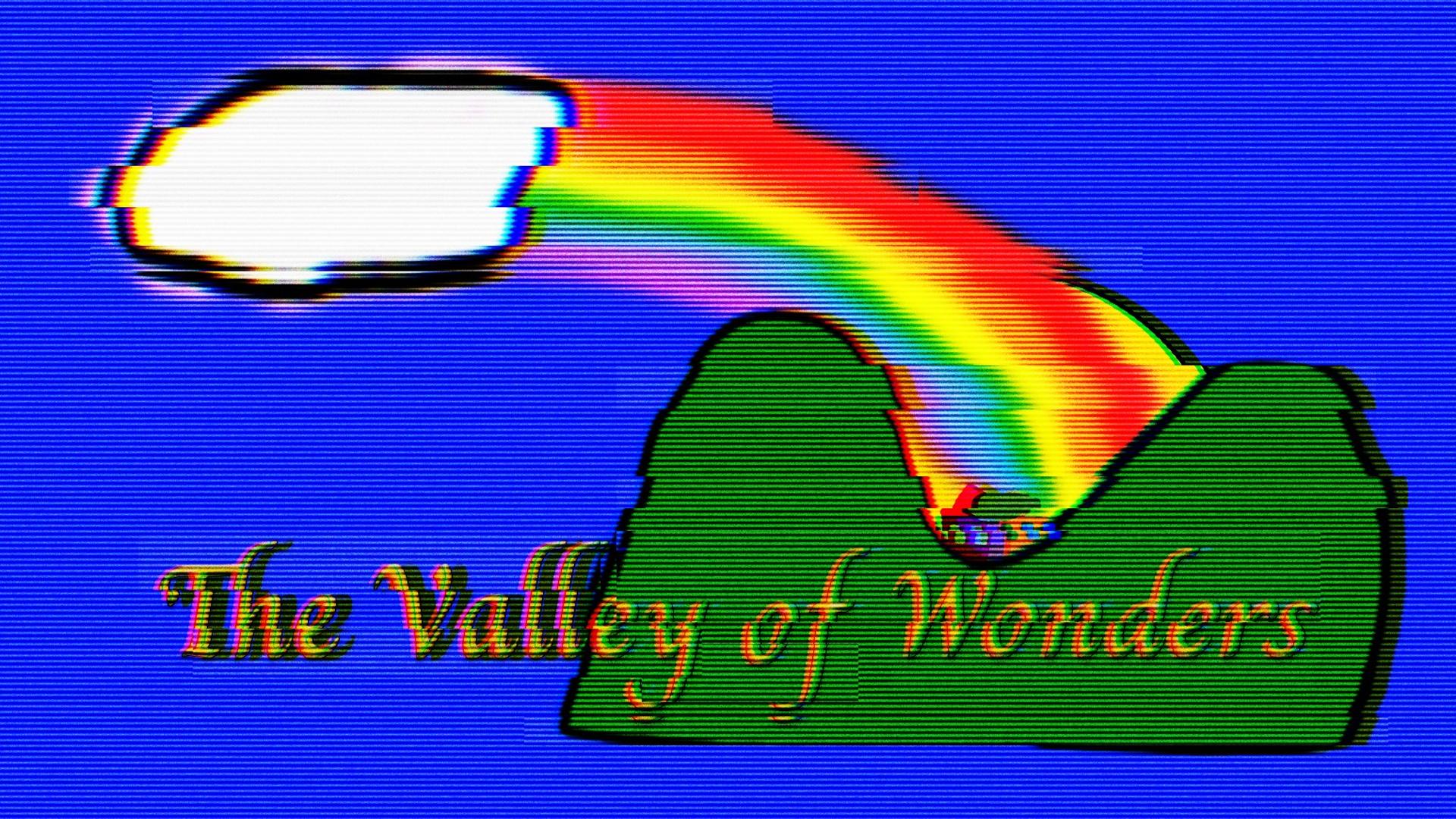 The Valley of Wonders