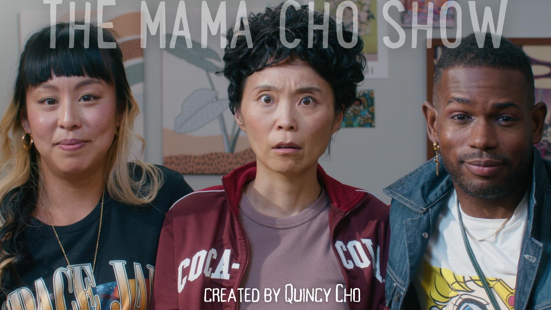 The Mama Cho Show